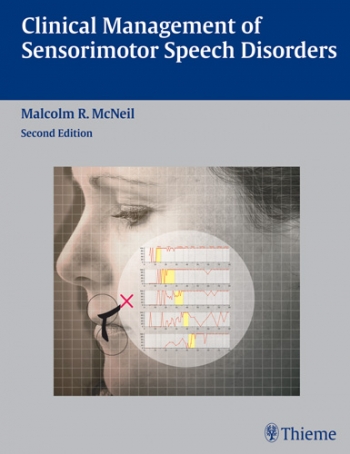 Clinical Management of Sensorimotor Speech Disorders (2nd Edition) - Orginal Pdf + Epub